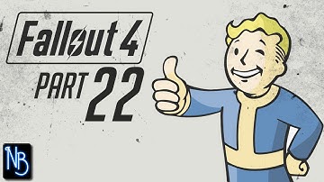 Fallout 4 Walkthrough Part 22 No Commentary