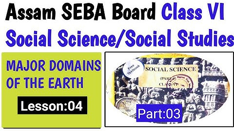 Class 6th social science chapter 4 Question Answer for Assamese medium | SEBA Class 6 Social Science