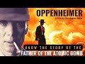 Story of the atomic bomb inventor  oppenheimer  tamil  infodian