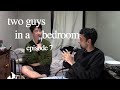 two guys one bedroom - episode 7