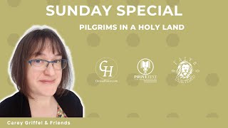 1292. Sunday Special: Paul and the Israelite Mission (Pilgrims in a Holy Land, Faith Unaltered)