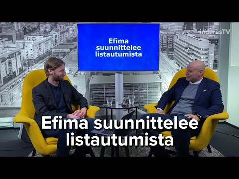 Efima suunnittelee listautumista