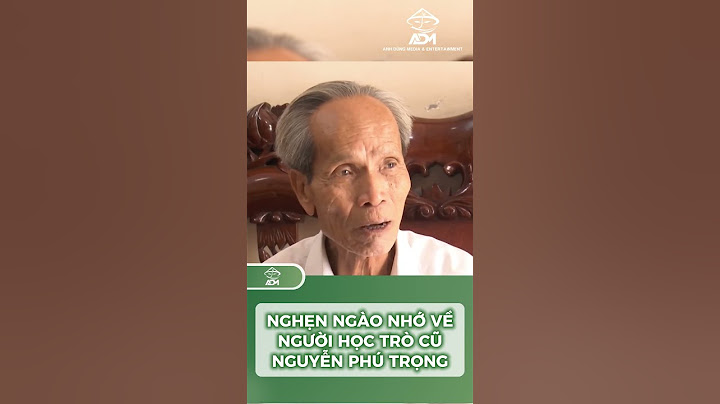Nghẹn ngào người học trò cũ - cố Tổng bí thư Nguyễn Phú Trọng | Vivu Việt Nam #vivuvietnam #