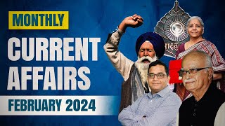 February Monthly Current Affairs 2024 | All competitive exams