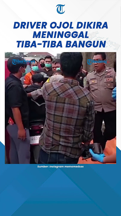 Alhamdulillah, Driver Ojol Dikira Meninggal Tiba-tiba Bangun Nyaris Dimasukkan ke Kantong Jenazah