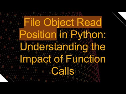 File Object Read Position in Python: Understanding the Impact of Function Calls