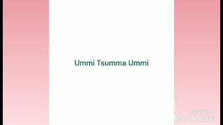 Ummi Tsumma Ummi - Nazwa Maulidia