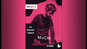 live electronics - "experimental music"  improvisation - MoCM @ six dogs Athens
