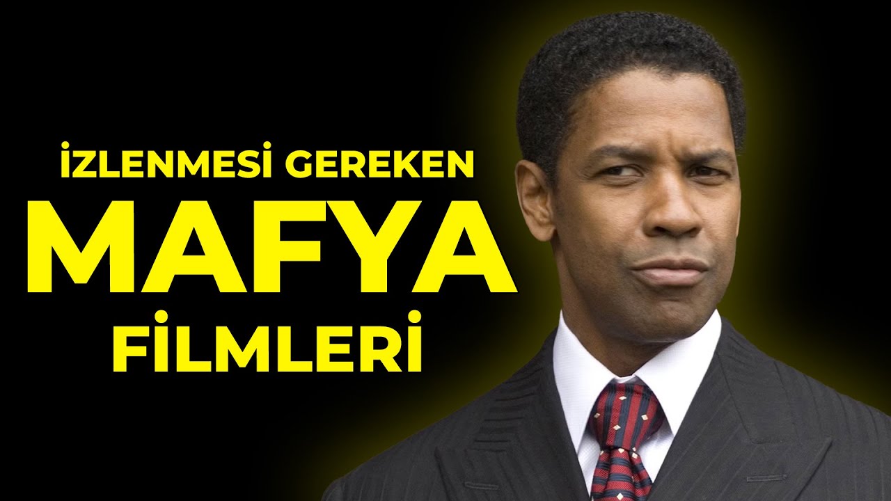 İzlenmesi Gereken Mafya Filmleri