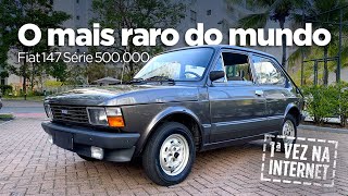 O MAIS RARO DO MUNDO - Fiat 147 Série 500.000 ano 1982