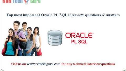 Top 48 pl sql interview questions and answers-RVH Tech guru