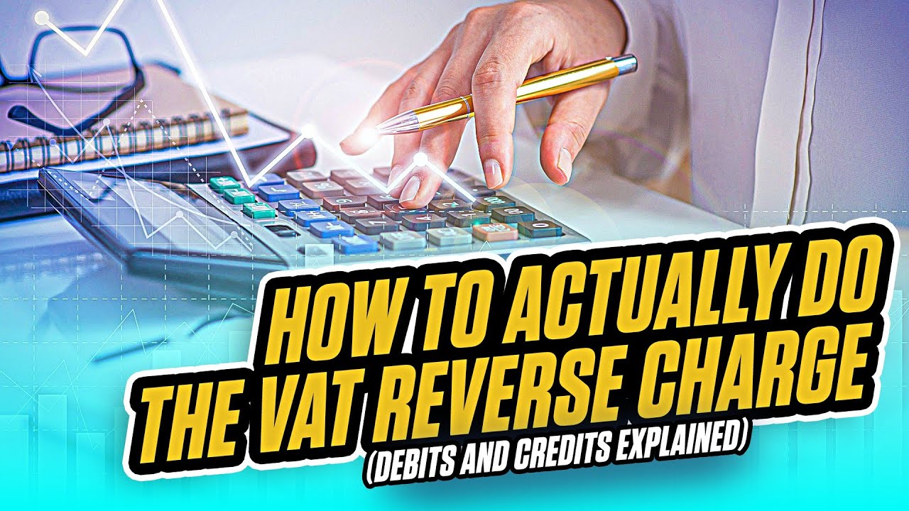  New  The VAT Reverse Charge