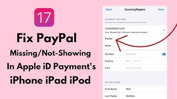 IOS 17 ! Paypal Is Not Showing in Apple iD Payments ! How To Fix Paypal is Missing In Apple iD 2023