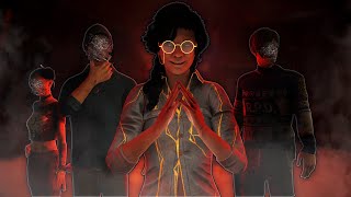 : - | Dead by Daylight