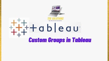 Tableau - Groups How To Create Custom Groups In Tableau (Using Tableau 2020.4)