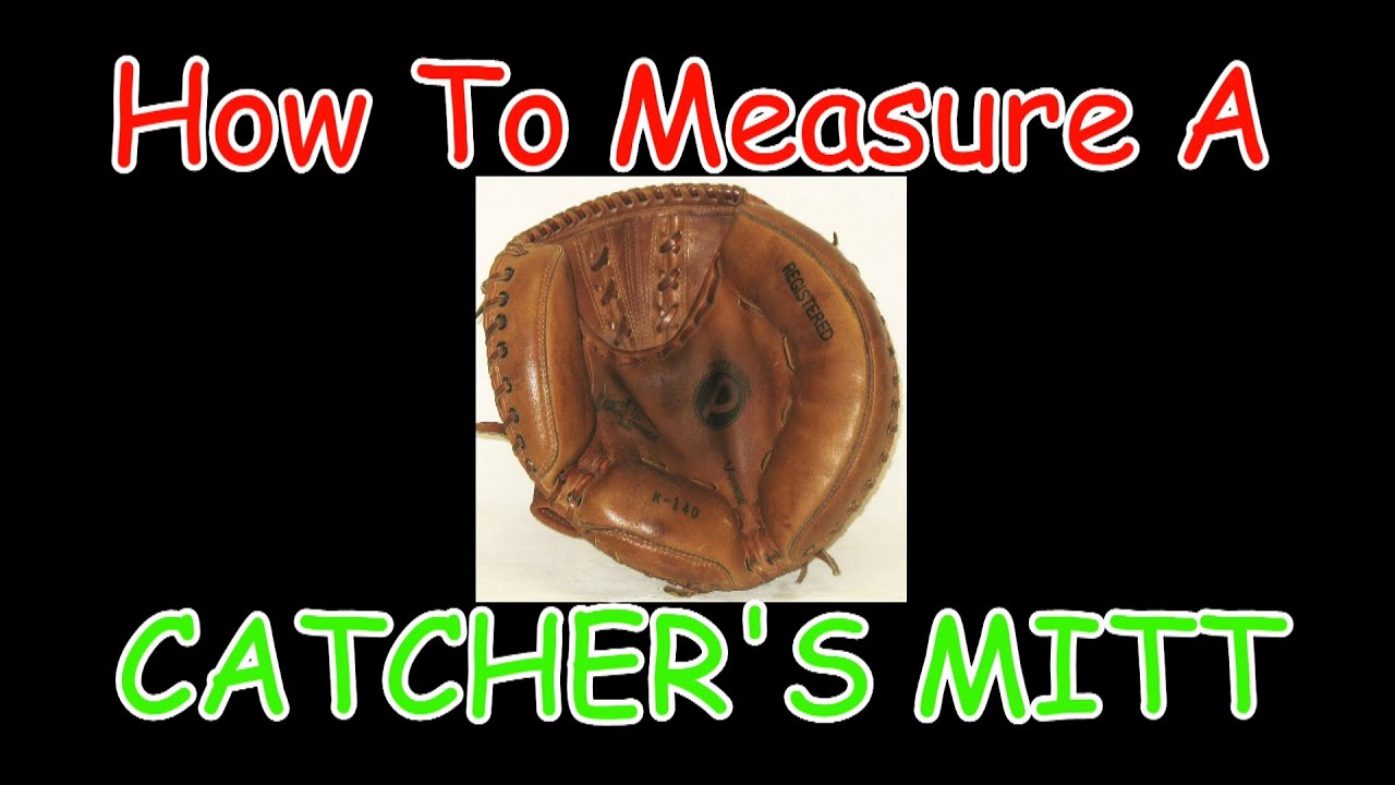 Catchers Mitt Sizing Chart Baseball