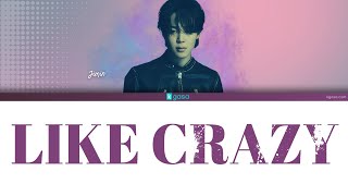 BTS Translations / Bangtansubs X પર: [KOR/ENG LYRICS] Like Crazy by Jimin  @BTS_twt #BTS #방탄소년단 #Jimin #Jimin_FACE #LikeCrazy_JIMIN 🔗    / X