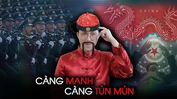 Vì sao Trung Quốc càng HÙNG MẠNH, càng hành xử TỦN MỦN? (như trẻ con)