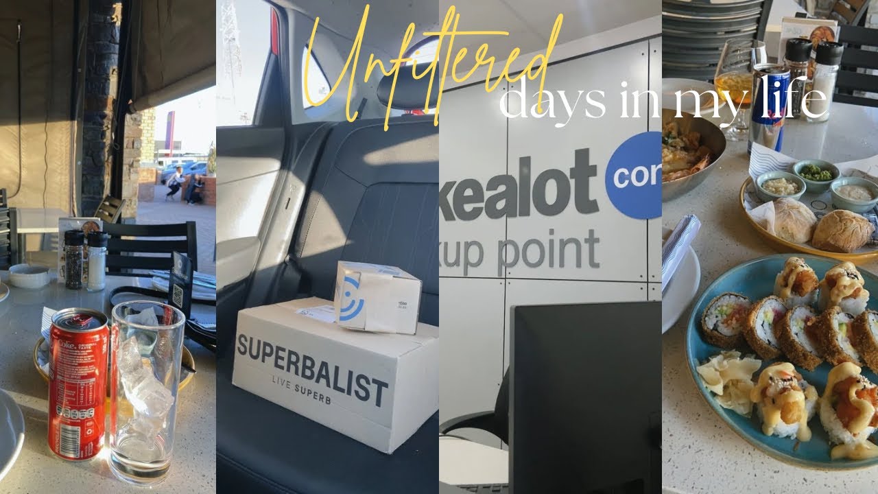 VLOG : Unfiltered days in my life [ Takealot,unboxing,dates,friends,just random days in my life ]