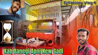 Download Lagu Kab Banegi Apni New Dj Gadi⏱️ || Dj Factory Vlog:-4 MP3 Download Lagu Kab Banegi Apni New Dj Gadi⏱️ || Dj Factory Vlog:-4 MP3