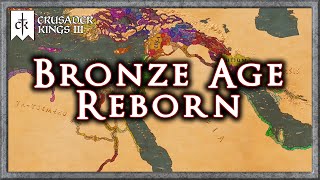 Crusader Kings 3 but its The Bronze Age Reborn
