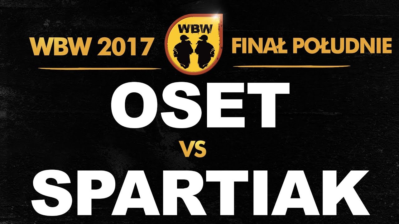 OSET vs SPARTIAK 🎤 WBW 2017 🎤 Finał Południe (B) Freestyle Battle