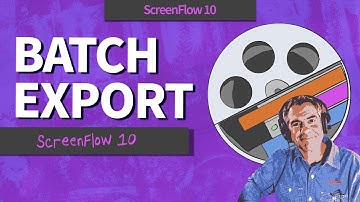 How To Batch Export in ScreenFlow 10