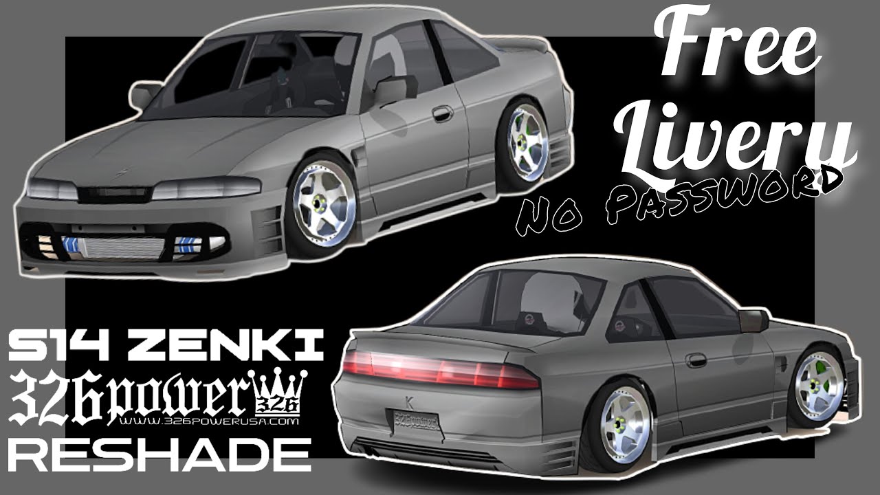 New S14 Zenki 326Power Reshade + Kit | FR Legends Livery | No