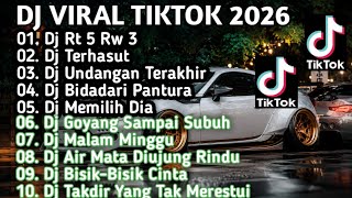 DJ VIRAL TERBARU TIKTOK 2026 DJ RT 5 RW 3 X DJ  TERHASUT REMIX FULL ALBUM