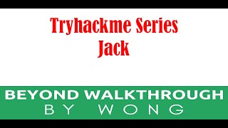 Cyber Security | Ethical Hacking | Pentesting Lab | Tryhackme | Jack