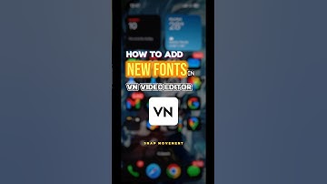 How to Add New Fonts in VN Video Editor in IOS and Android | Easy Step-by-Step Guide #vnvideoeditor