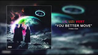 Lil Uzi Vert - You Better Move Instrumental (ReProd: Fortex BeatZ)