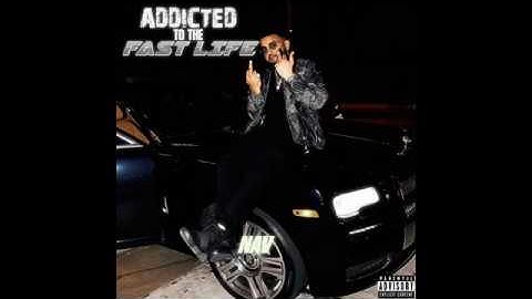 NAV - Addicted to the Fast Life [Official Audio]