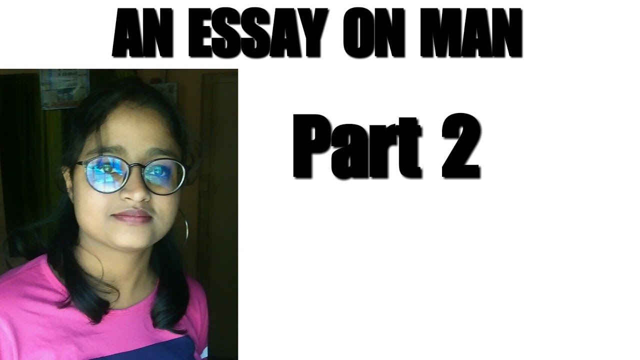 an essay on man summary in hindi