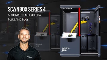 Compact Automated Metrology - ATOS ScanBox Series 4 Tech Review