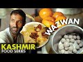 Kashmiri Wazwan | Preparation of Wazwan | Kashmiri Wedding Food | Kashmiri Street Food