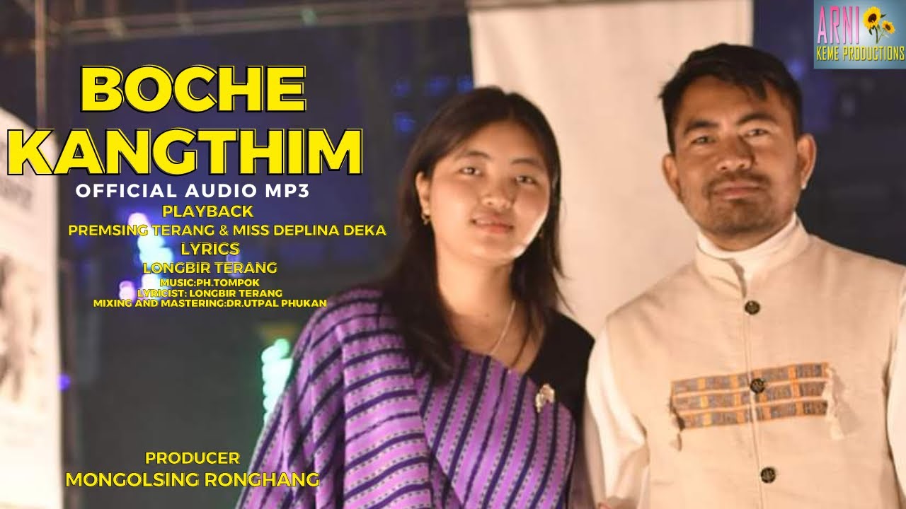 BOCHE KANGTHIM Official Audio Mp3