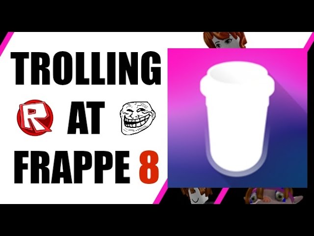 ROBLOX Trolling at Frappe 7 - video Dailymotion