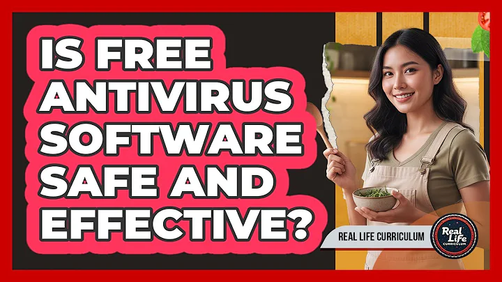 Is Free Antivirus Software Safe And Effective?
