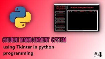 Student management system using python (GUI)|| PART 4||#python#studentmanagenment#programming