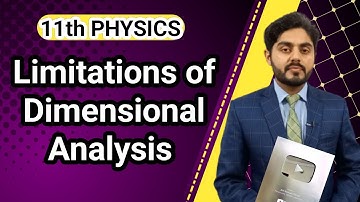 Limitations of dimensional analysis class 11 | National book foundation | NBF | For all boards