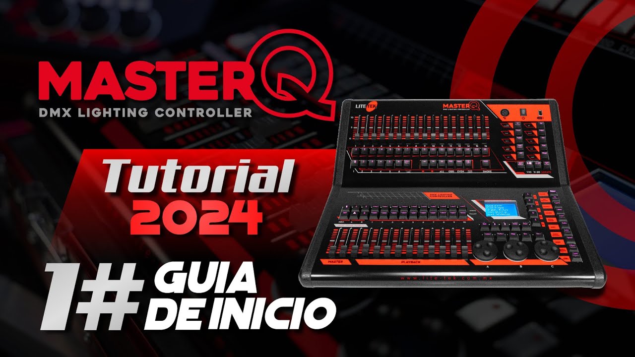 Master Q tutorial - Lite Tek Guía de inicio