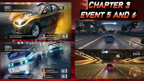Need For Speed:No Limits Chapter 3 Event 5 And 6 Gameplay 720p