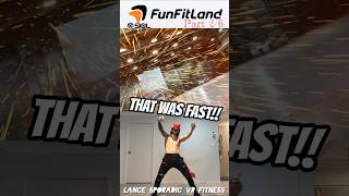 SUPER FAST!! FunFitLand VR FITNESS