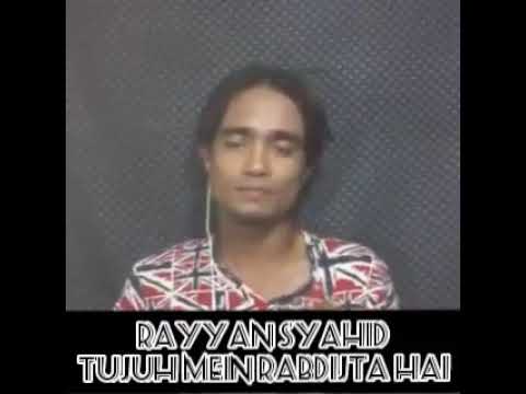 RAYYAN SYAHID_penyanyi misteri ilahi