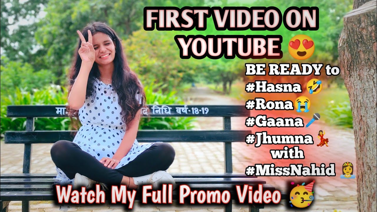 My First promo video on YouTube   promovideo Miss Nahid Khan content creator