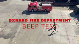Oxnard Fire Department Beep Test Oxnard Fire Department