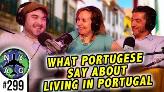 Living in Portugal -  A Portuguese Perspective For Expats