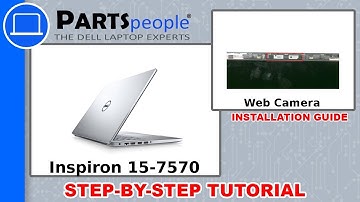 Dell Inspiron 15-7570 (P70F001) Web Camera How-To Video Tutorial