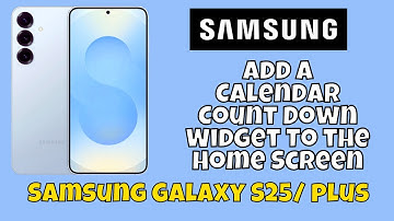 Add a Calendar Count Down Widget To the Home Screen Samsung Galaxy S25 / Plus #tutorial